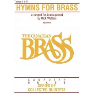 Hymns for Brass: 1st Trumpet | Hal Leonard Corp, The Canadian Brass, Richard Walters (1990)