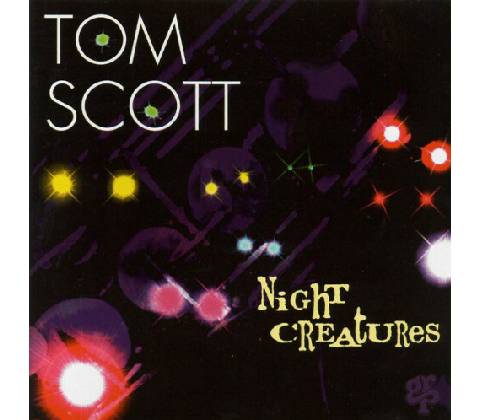 Scott Tom - Night Creatures CD