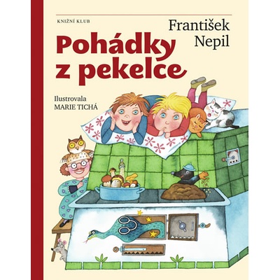 Pohádky z pekelce - František Nepil