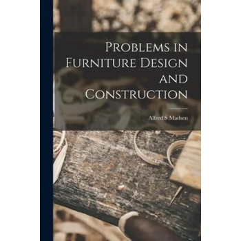 Image 1 of Problems in Furniture Design and Construction