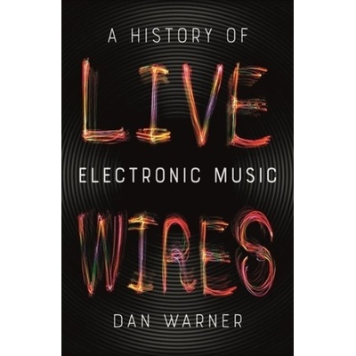 Live Wires