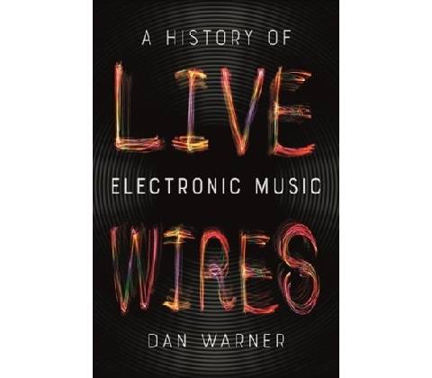Live Wires