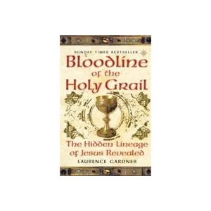 Bloodline of The Holy Grail | Laurence Gardner (ISBN: 9780007333905)