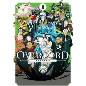 Overlord a la Carte, Vol. 1 | KUGANE MARUYAMA (ISBN: 9781975384906)