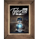 Tyler: Model 005