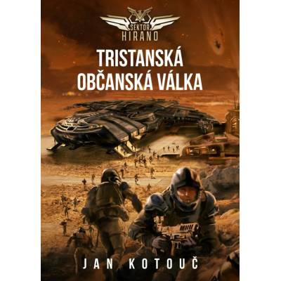 Sektor Hirano 2 - Tristanská občanská válka