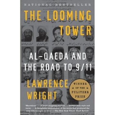Al Qaeda and the Road to 9/11 - The Looming Tower