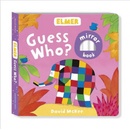 Elmer: Guess Who? McKee David Board book