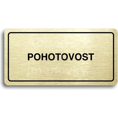 ACCEPT Piktogram POHOTOVOST - zlatá tabulka - černý tisk