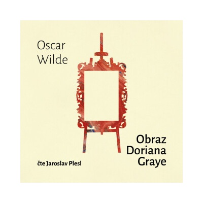 Obraz Doriana Graye - Oscar Wilde - čte Jaroslav Plesl