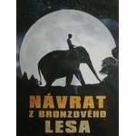 Bohemia Motion Pictures Návrat z bronzového lesa - DVD (010414)