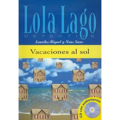 Vacaciones Al Sol + CD - L. M. Lopez, N. Sans