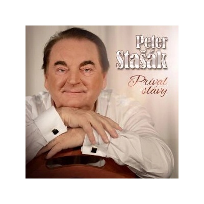 Peter Stašák: Príval slávy
