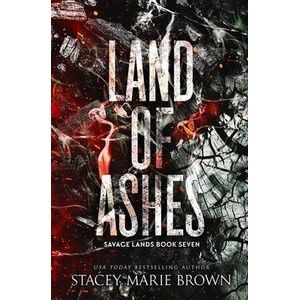 Land of Ashes | Stacey Marie Brown (ISBN: 9781956600698)