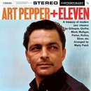 Pepper Art: Art Pepper + Eleven - Modern Jazz Classics LP