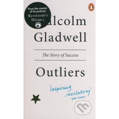 Outliers - Malcolm Gladwell