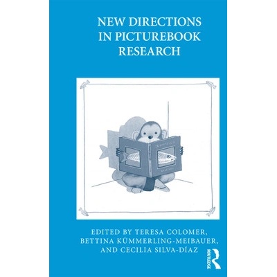 New Directions in Picturebook Research Colomer Teresa
