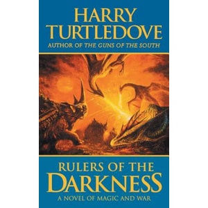 Rulers of the Darkness | Harry Turtledove (ISBN: 9780765333827)