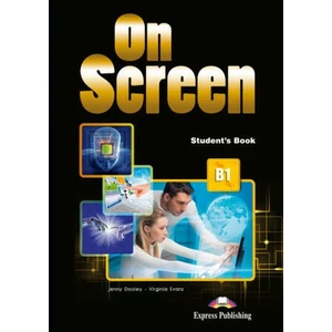 ON SCREEN B1 STUDENTÆS BOOK (ISBN: 9781471578656)