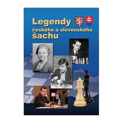 Legendy českého a slovenského šachu Biolek Richard st., kol.