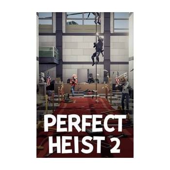 Perfect Heist 2