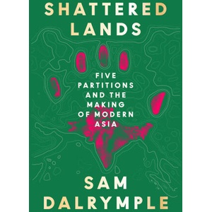 Shattered Lands | Sam Dalrymple (ISBN: 9780008466824)
