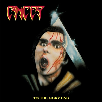 Cancer - To The Glory End Vinyl LP