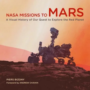 NASA Missions to Mars | PIERS BIZONY (ISBN: 9780760373149)