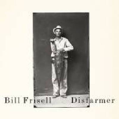 Frisell Bill - Disfarmer CD