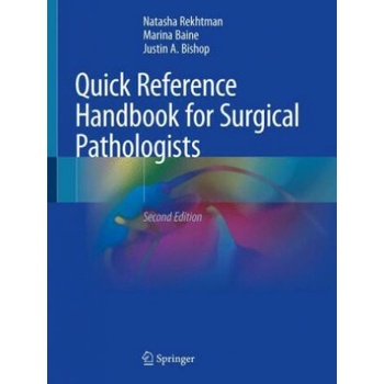 Quick Reference Handbook for Surgical Pathologists