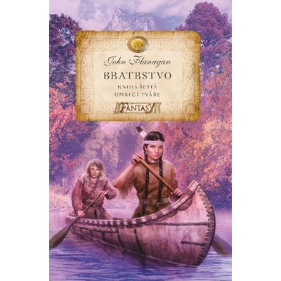 Bratrstvo 6: Umrlčí tváře - John Flanagan