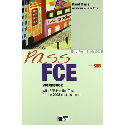 PASS FCE 2008 Updated Edition WORKBOOK WITH PRACTICE TESTS +