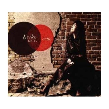 Echo - Keiko Matsui CD