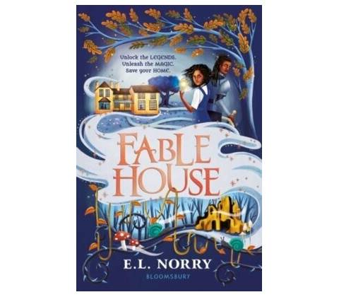 Fablehouse - Emma Norry