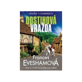 Dostihová vražda - Frances Evesham