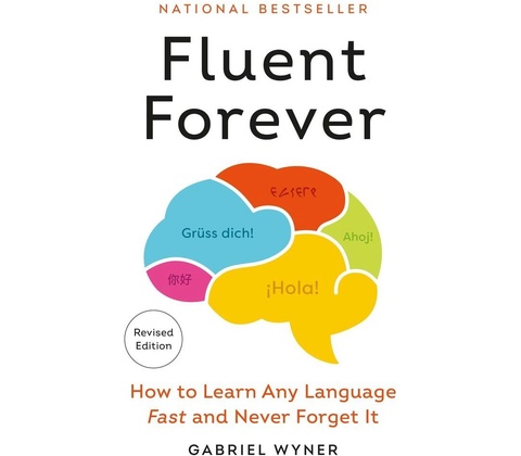 Fluent Forever - Revised Edition
