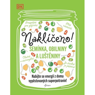 Naklíčeno! - Esence