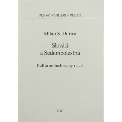 Slováci a Sedembolestná (2. vydanie)