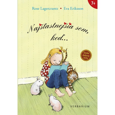 Najšťastnejšia som, keď… - Rose Lagercrantz, Eva Eriksson
