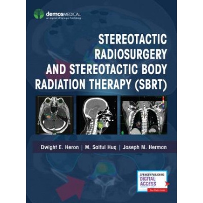 Stereotactic Radiosurgery and Stereotactic Body Radiation Therapy Sbrt Heron Dwight E.Pevná vazba