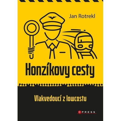 Honzíkovy cesty - Vlakvedoucí z lowcostu - Jan Rotrekl