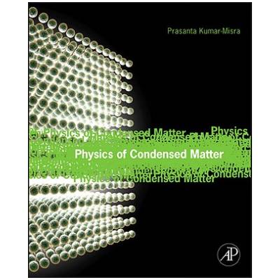 Physics of Condensed Matter | Prasanta Kumar Misra