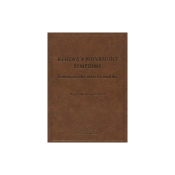 Klíčové a potvrzující symptomy homeopatické materie mediky 20%
