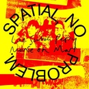 Lee Perry,Mouse On Mars - SPATIAL, NO PROBLEM. LP