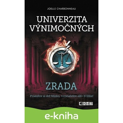 Univerzita výnimočných: Zrada - Joelle Charbonneau