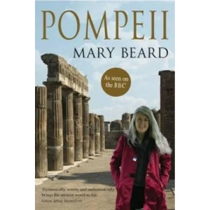 Pompeii | Mary Beard (2010)