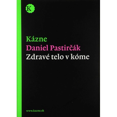 Kázne - Daniel Pastirčák