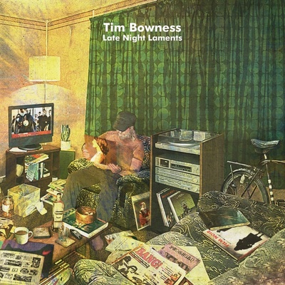 Bowness Tim - Late Night Laments Vinyl 2LP 2 LP
