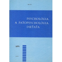 Psychológia a patopsychológia dieťaťa 6/1990