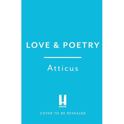LVOE: Poems, Epigrams & Alphorisms - Atticus